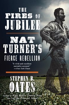 The Fires of Jubilee - Oates, Stephen B