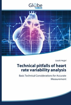 Technical pitfalls of heart rate variability analysis - Hejjel, László