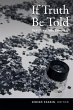 If Truth Be Told - Bild 1