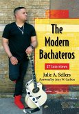 The Modern Bachateros