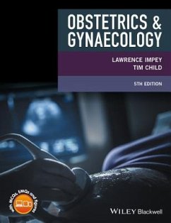 Obstetrics and Gynaecology - Impey, Lawrence (The John Radcliffe Hospital, Oxford); Child, Tim (The John Radcliffe Hospital, Oxford)