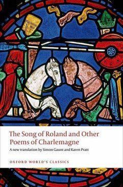 The Song of Roland and Other Poems of Charlemagne
