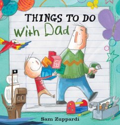 Things to Do with Dad - Zuppardi, Sam