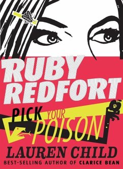 Ruby Redfort Pick Your Poison - Child, Lauren