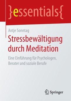 Stressbewältigung durch Meditation - Sonntag, Antje