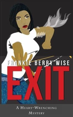 Exit - Wise, Frankie Berry