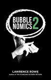 Bubblenomics 2: What &quote;They&quote; Don't Want You To Know About Banking