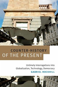 Counter-History of the Present - Rockhill, Gabriel