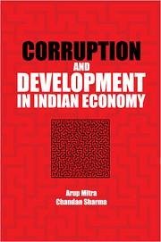 Corruption and Development in Indian Economy - Mitra, Arup; Sharma, Chandan