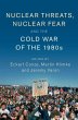 Nuclear Threats, Nuclear Fear and the... - Bild 1
