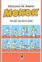 Mokok - Kurtcebe, Nuri