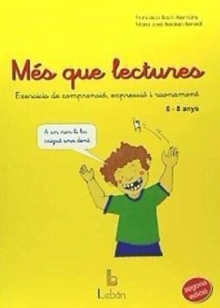 Més que lectures : exercicis de comprensió, expressió i raonament - Berdejo Benedi, María José; Bach Alemany, Francisca