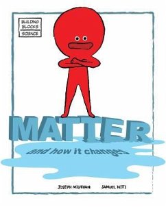 Matter and How It Changes - Midthun, Joseph