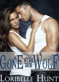 Gone With The Wolf (eBook, ePUB)