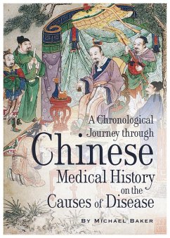 Cover A Chronological Journey Through Chinese Medical History on the Causes of Disease (eBook, ePUB)
