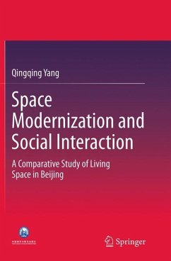 Space Modernization and Social Interaction - Yang, Qingqing