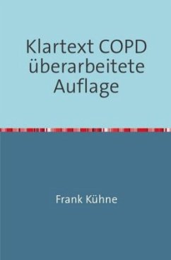 Klartext COPD - Kühne, Frank