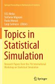 Topics in Statistical Simulation