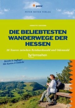 Die beliebtesten Wanderwege der Hessen - Sievers, Annette