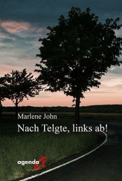 Nach Telgte, links ab! - John, Marlene