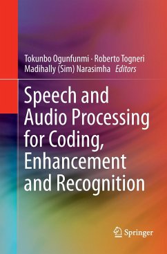 Speech and Audio Processing for Coding, Enhancement and Recognition