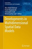 Developments in Multidimensional Spatial Data Models Developments in Multidimensional Spatial Data Models