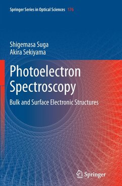 Photoelectron Spectroscopy - Suga, Shigemasa;Sekiyama, Akira