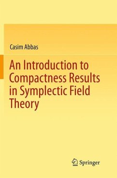 An Introduction to Compactness Results in Symplectic Field Theory - Abbas, Casim