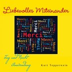 Liebevolles Miteinander: Tag- Und Nachtanwendung (MP3-Download)