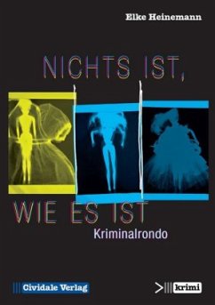 Nichts ist, wie es ist - Heinemann, Elke