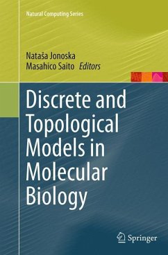 Discrete and Topological Models in Molecular Biology