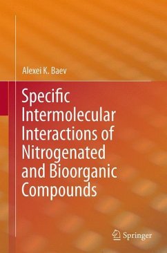 Specific Intermolecular Interactions of Nitrogenated and Bioorganic Compounds - Baev, Alexei K.