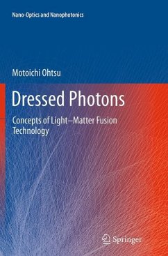 Dressed Photons - Ohtsu, Motoichi