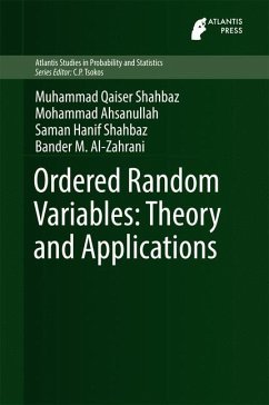 Ordered Random Variables: Theory and Applications - Shahbaz, Muhammad Qaiser;Ahsanullah, Mohammad;Hanif Shahbaz, Saman