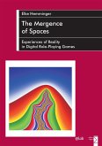 The Mergence of Spaces (eBook, PDF)