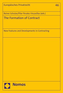 The Formation of Contract (eBook, PDF) - Schulze, Reiner; Perales Viscasillas, Pilar