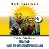 Effektiver Schnellkursus: Mental- Und Gesundheitsberatung (Seminar - Teil 4) (MP3-Download) Effektiver Schnellkursus: Mental- Und Gesundheitsberatung (Seminar - Teil 4) (MP3-Download)