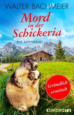 Mord in der Schickeria / Tina Gründlich Bd.1 (eBook, ePUB) - Bachmeier, Walter