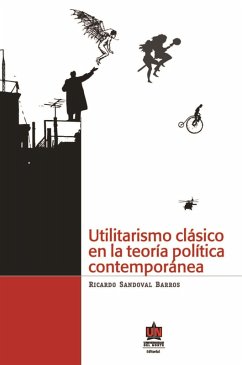 Cover Utilitarismo clásico en la teoría política contemporánea (eBook, ePUB)