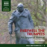 Farewell the Trumpets: An Imperial Retreat (Pax Britannica, Book 3) (Unabridged) (MP3-Download)