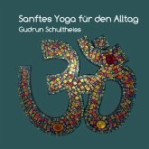 Sanftes Yoga für den Alltag (MP3-Download)