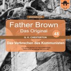 Father Brown 48 - Das Verbrechen des Kommunisten (Das Original) (MP3-Download)