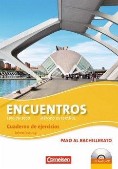 Encuentros Edition 3000 Paso al bachillerato Cuaderno - Wolfgang Steveker