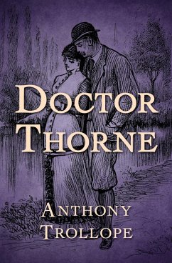 Doctor Thorne (eBook, ePUB) - Trollope, Anthony