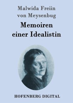 Memoiren einer Idealistin (eBook, ePUB) - Malwida Freiin von Meysenbug