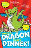 There's a Dragon in my Dinner! (eBook, ePUB)
