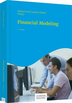 Financial Modeling (eBook, PDF) - Bloss, Michael; Dirnberger, Mario; Ernst, Dietmar; Häcker, Joachim; Kleinknecht, Manuel; Plötz, Georg; Prexl, Sebastian; Röck, Bernhard