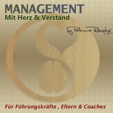 Management mit Herz & Verstand (MP3-Download)