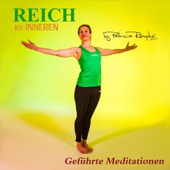 Reich im Inneren (Geführte Meditationen) (MP3-Download) - Römpke, Patricia