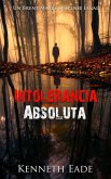 Intolerancia absoluta (eBook, ePUB) Intolerancia absoluta (eBook, ePUB)